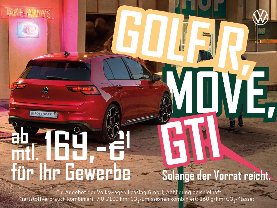 Sofort einsteigen: Drei Golf-Varianten, immer zum unschlagbaren Preis! VW Golf R, Move oder GTI für Ihr Gewerbe.