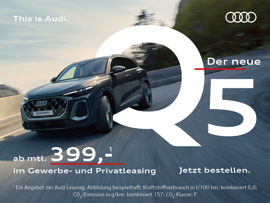 Aus den Augen. Noch im Sinn. Der neue Audi Q5 SUV im Gewerbe- und Privatleasing ab mtl. 399,- €¹ – Jetzt bestellen.