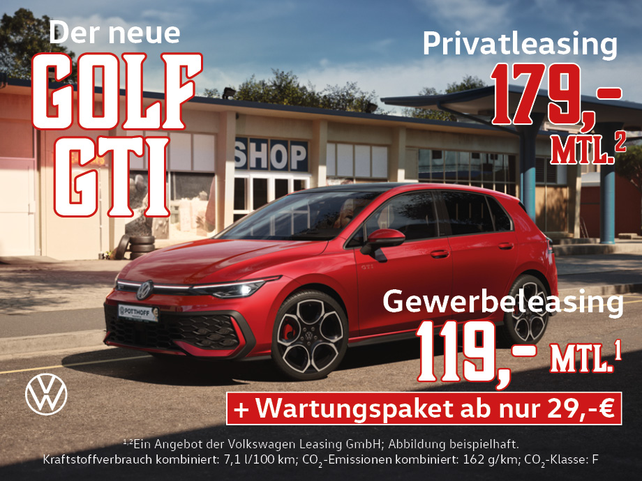 Der neue Golf GTI jetzt im Sonderleasing für Privat- und Gewerbekunden – 265 PS jetzt ab 119,- € mtl.¹