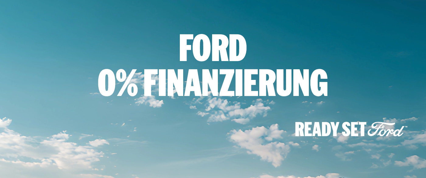 Herobild: 0,00 % Finanzierung¹. 100 % Ford. Unsere Neuwagen für Privatkunden.
