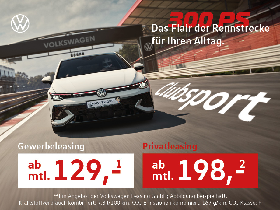 Herausragende Performance – Der Golf GTI Clubsport mit 300 PS jetzt ab 129,- €¹ mtl. leasen.