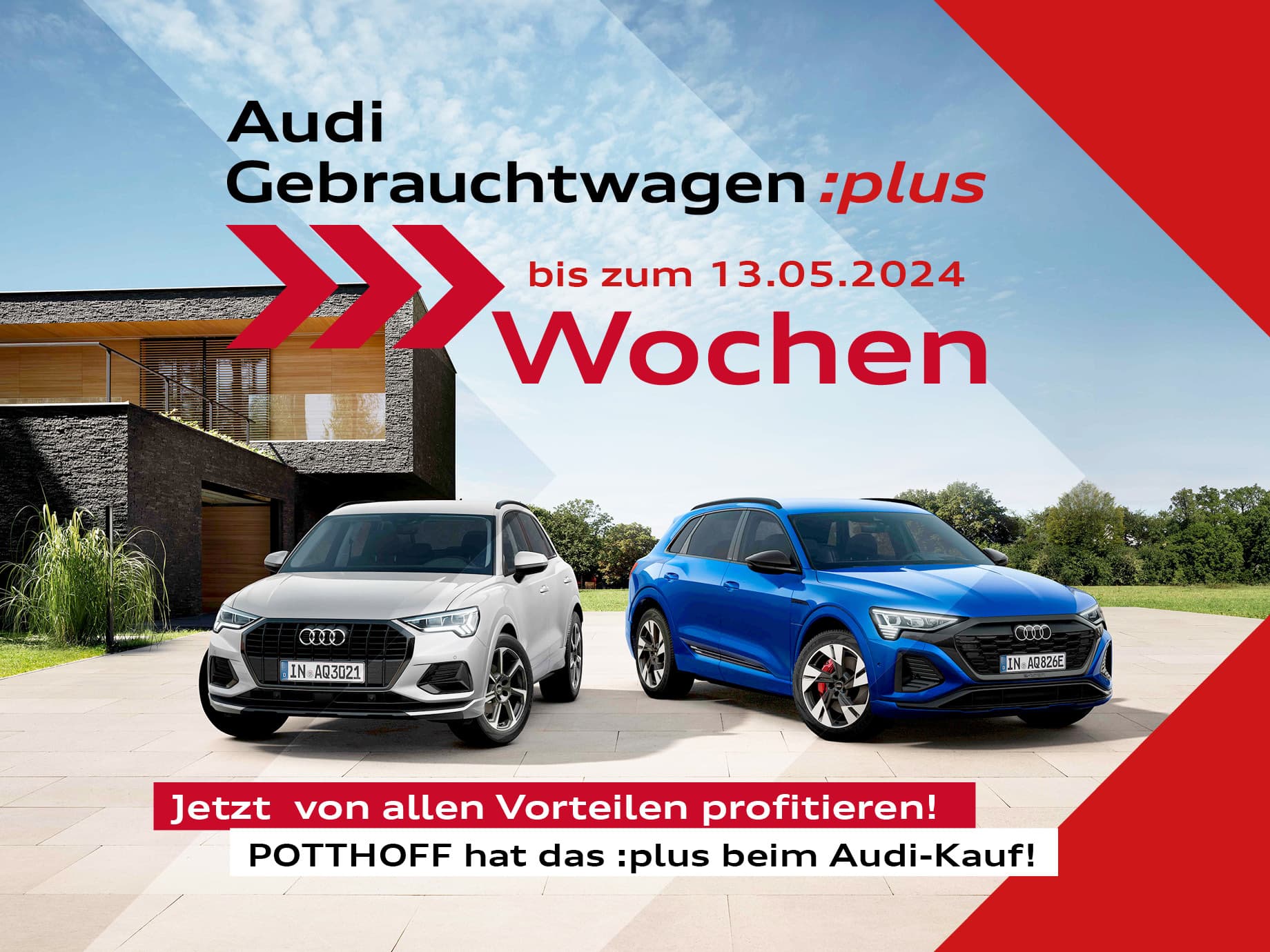 Die Audi Gebrauchtwagen-Wochen: bis zum 13.05.2024 bei POTTHOFF in Hamm.