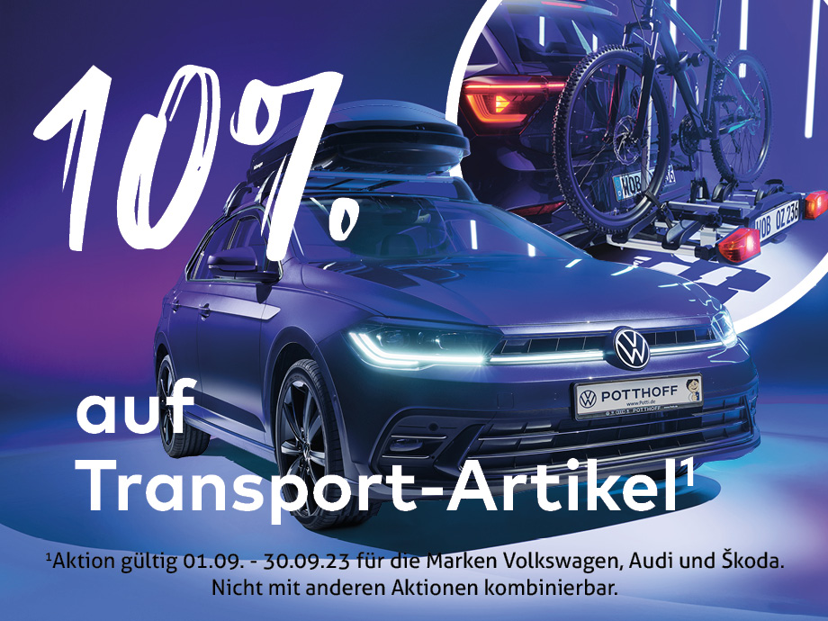 Jetzt 10 % Rabatt¹ beim Kauf auf ausgewählte Transport-Artikel bei POTTHOFF in Hamm.