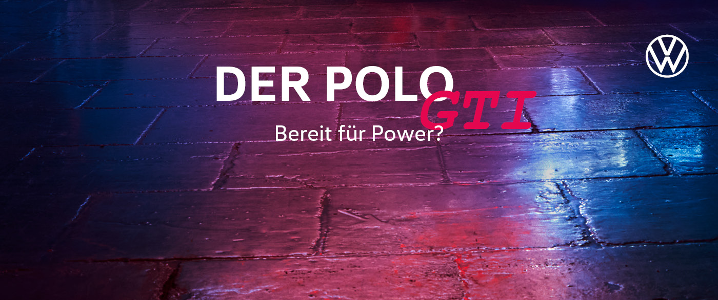 Von 0 auf Gänsehaut in Sekunden – der Polo GTI ab 179,- €¹ im Privatleasing!