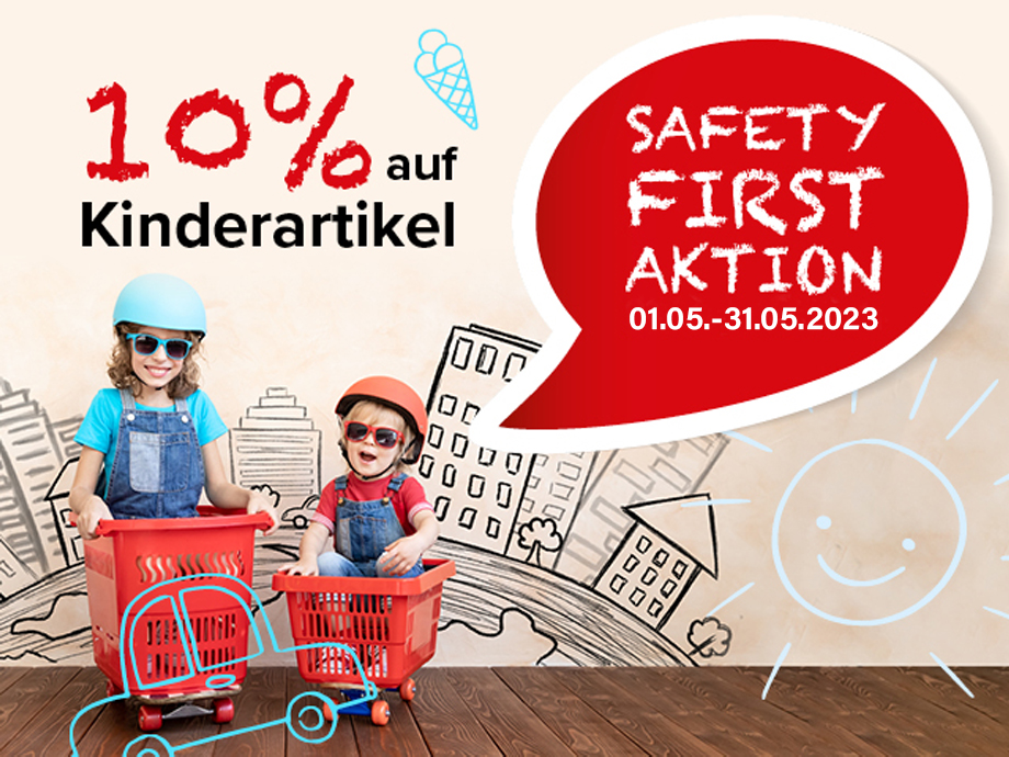Safety First Aktion bei POTTHOFF! Sicherheit für die Kleinsten: mit 10 % Rabatt auf ausgewählte Kinderartikel im Mai!