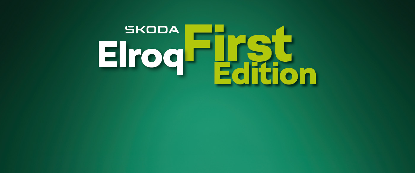 Exklusiv ausgestattet, vollelektrisch und sofort verfügbar! – Der Škoda Elroq First Edition ab 384,- €¹ mtl. im Gewerbeleasing!