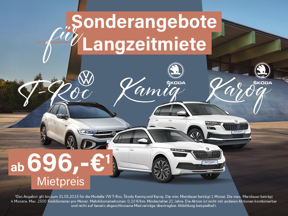 Miete im Monatsabo – jetzt ab 696,- € einen Monat lang VW T-Roc, Škoda Karoq und Kamiq fahren! Ohne Risiko!