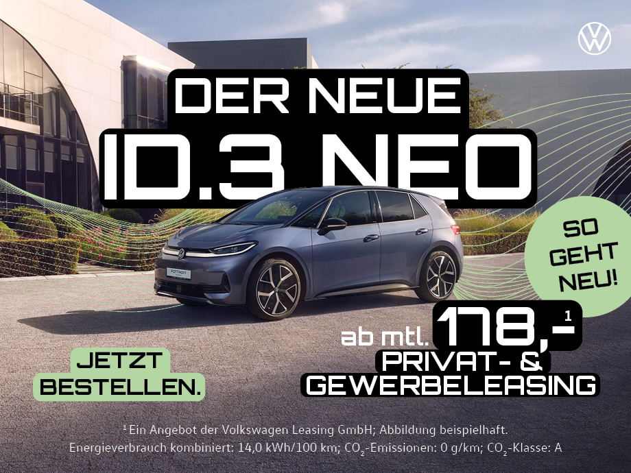 Brandneu und ab sofort bestellbar. Der VW ID.3 Neo ab 178,- €¹/mtl. bei POTTHOFF!