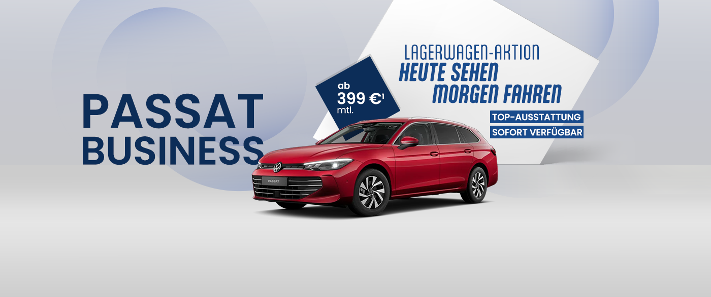 Herobild: Der VW Passat Business als Lager-Neuwagen für 399,- €¹ bei POTTHOFF!
