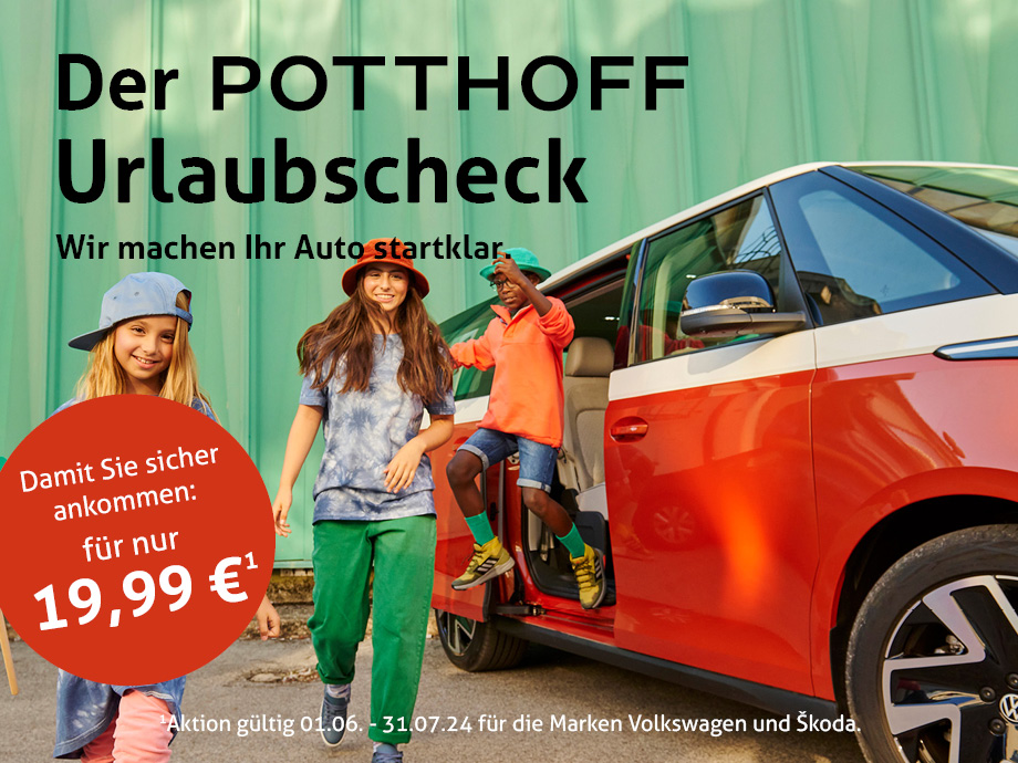 Wir machen Ihr Auto startklar – gut vorbereitet in die Ferien mit dem Urlaubs-Check von POTTHOFF in Hamm + 10 % Rabatt auf Zubehör!