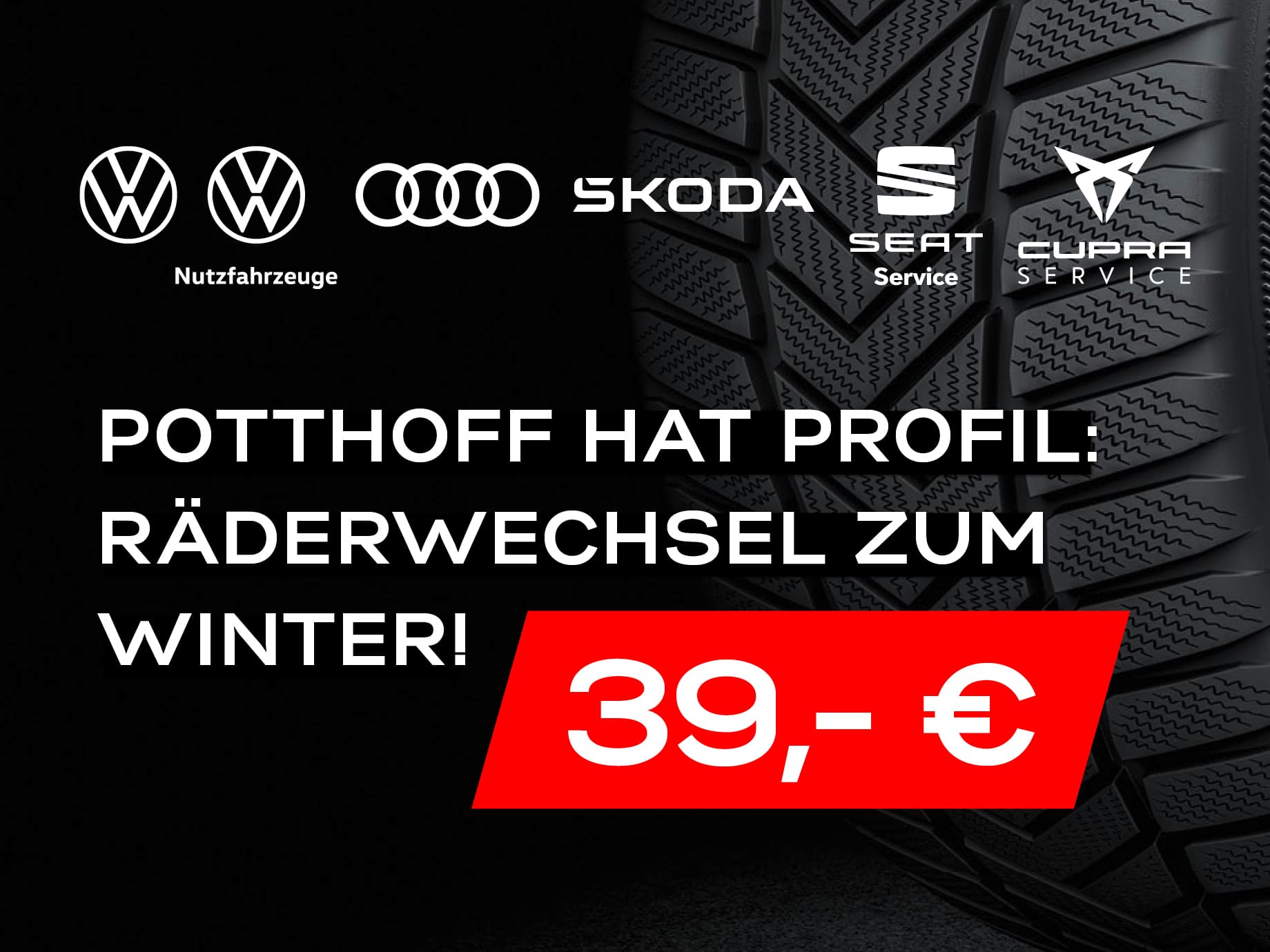 Zeit für Winterreifen! Jetzt für nur 39,-€ an Pottis Räderwechsel-Tagen!